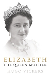 Book cover of Elizabeth, The Queen Mother by Hugo Vickers