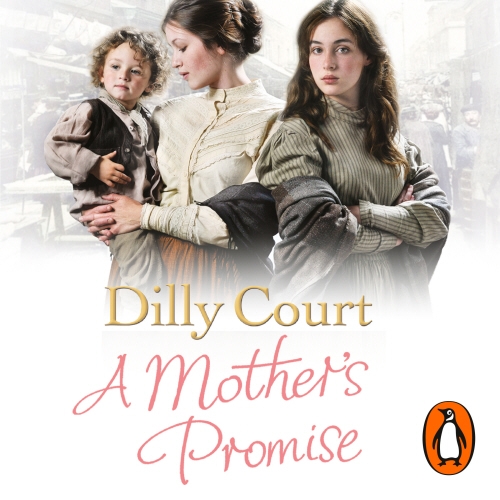 Book cover of A Mother's Promise by Dilly Court