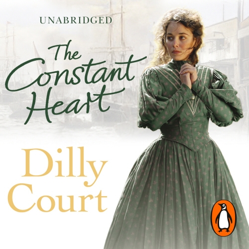 Book cover of The Constant Heart by Dilly Court
