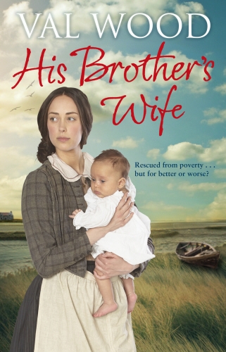 Book cover of His Brother's Wife by Val Wood