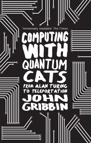 Book cover of Computing with Quantum Cats by John Gribbin