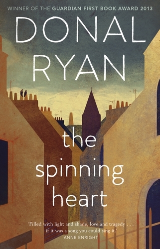 Book cover of The Spinning Heart by Donal Ryan