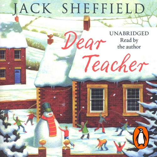 Book cover of Dear Teacher by Jack Sheffield