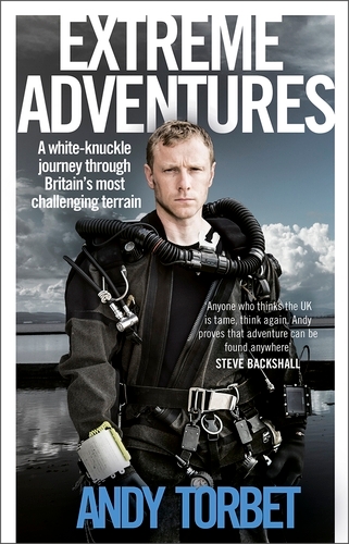 Book cover of Extreme Adventures by Andy Torbet
