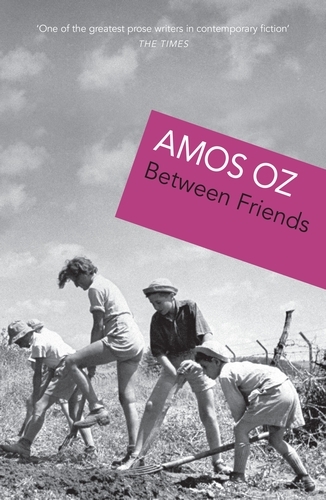 Book cover of Between Friends by Amos Oz