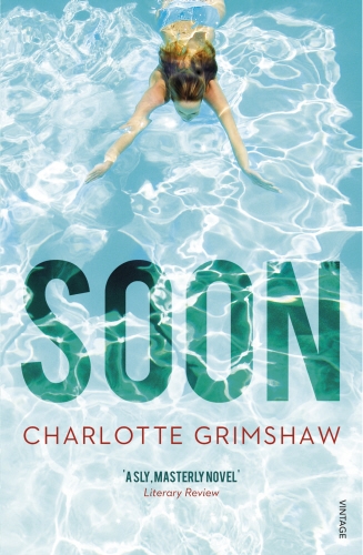 Book cover of Soon by Charlotte Grimshaw