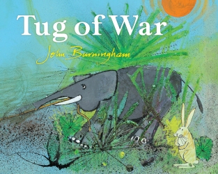 Book cover of Tug of War by John Burningham