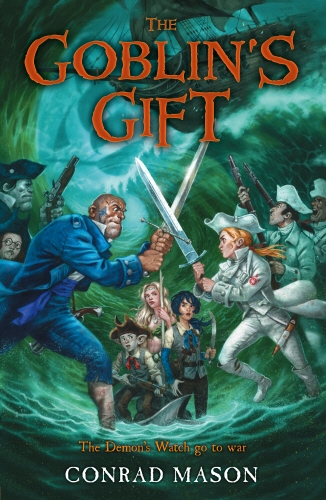 Book cover of The Goblin's Gift by Conrad Mason