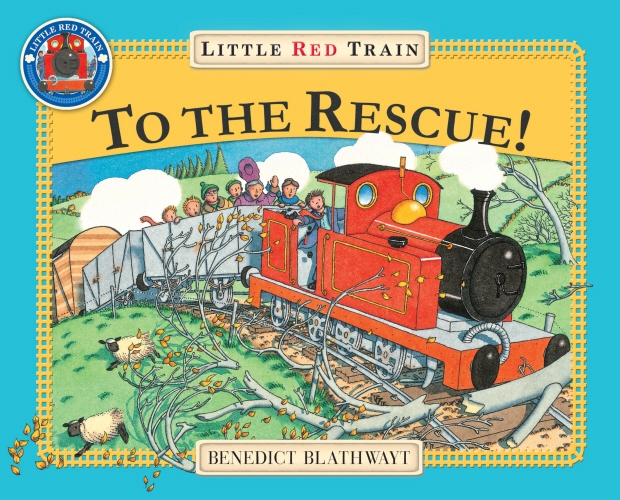 Book cover of The Little Red Train: To The Rescue by Benedict Blathwayt