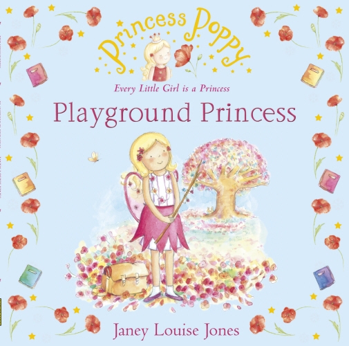 Book cover of Princess Poppy: Playground Princess by Janey Louise Jones