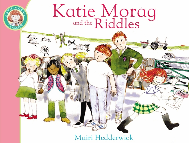 Book cover of Katie Morag And The Riddles by Mairi Hedderwick
