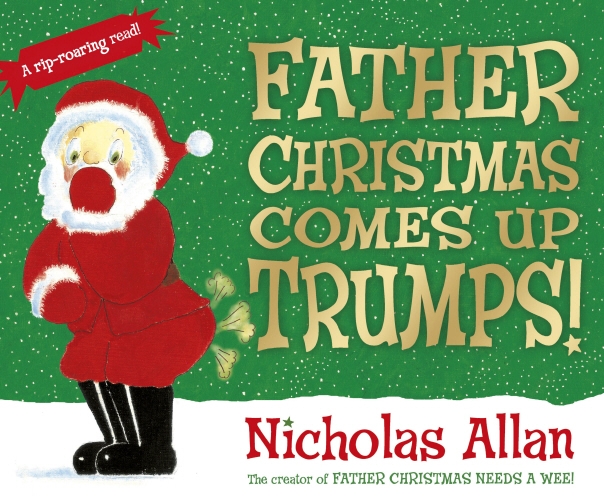 Book cover of Father Christmas Comes Up Trumps! by Nicholas Allan