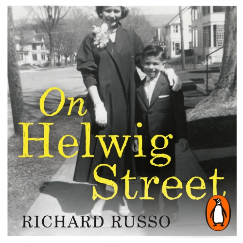 Book cover of On Helwig Street by Richard Russo