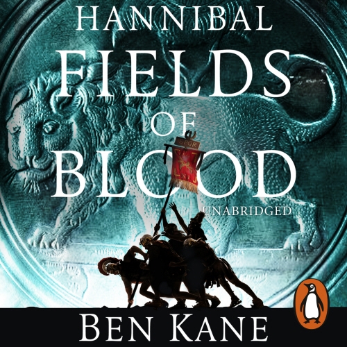 Book cover of Hannibal: Fields of Blood by Ben Kane