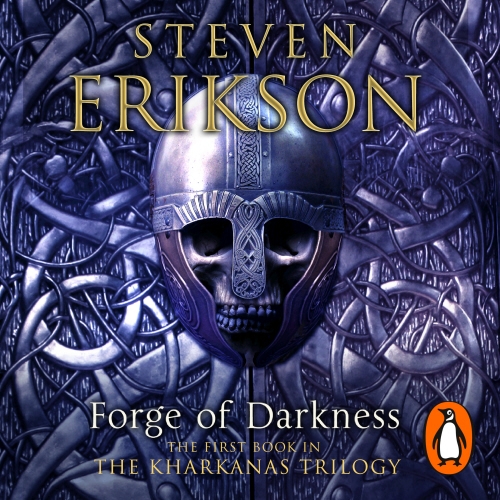 Book cover of Forge of Darkness by Steven Erikson