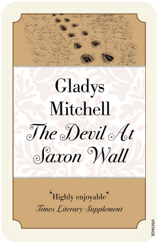 Book cover of The Devil at Saxon Wall by Gladys Mitchell