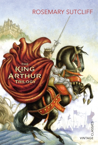 Book cover of The King Arthur Trilogy by Rosemary Sutcliff