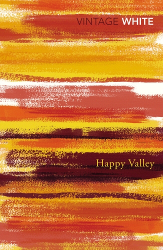 Book cover of Happy Valley by Patrick White