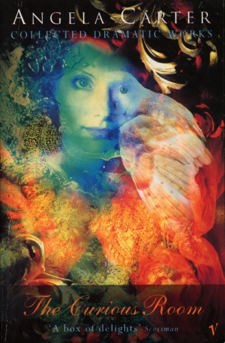 Book cover of The Curious Room by Angela Carter