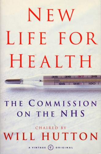 Book cover of New Life For Health by Will Hutton