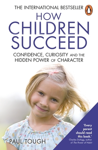 Book cover of How Children Succeed by Paul Tough