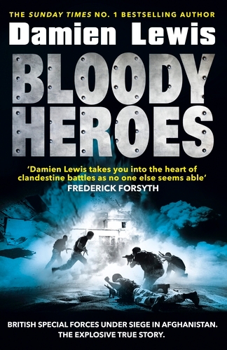 Book cover of Bloody Heroes by Damien Lewis