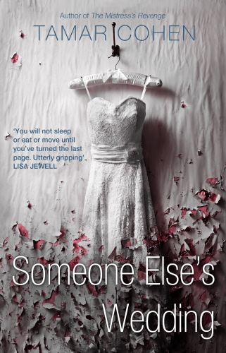 Book cover of Someone Else's Wedding by Tamar Cohen