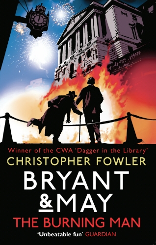 Book cover of Bryant & May - The Burning Man by Christopher Fowler