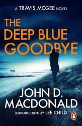Book cover of The Deep Blue Goodbye by John D MacDonald