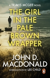 Book cover of The Girl in the Plain Brown Wrapper: Introduction by Lee Child by John D MacDonald