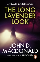 Book cover of The Long Lavender Look: Introduction by Lee Child by John D MacDonald