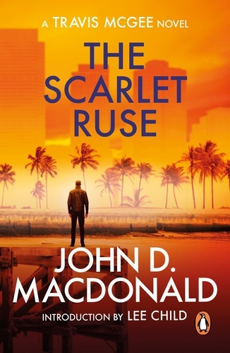 Book cover of The Scarlet Ruse: Introduction by Lee Child by John D MacDonald