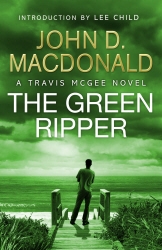 Book cover of The Green Ripper: Introduction by Lee Child by John D MacDonald