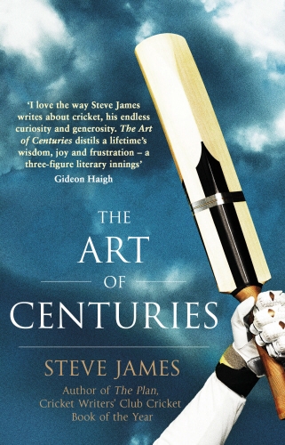 Book cover of The Art of Centuries by Steve James