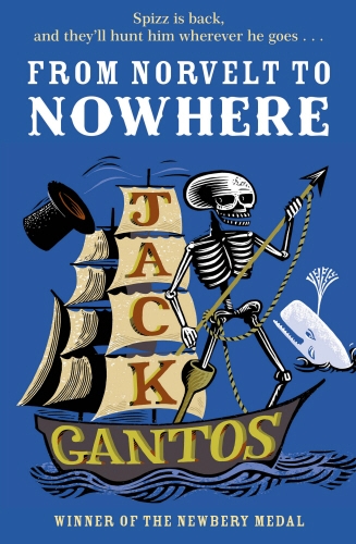 Book cover of From Norvelt to Nowhere by Jack Gantos