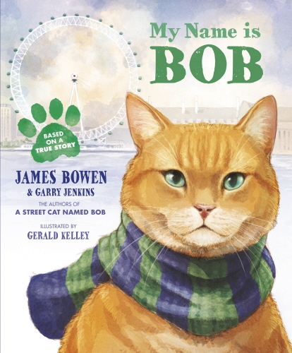 Book cover of My Name is Bob by James Bowen