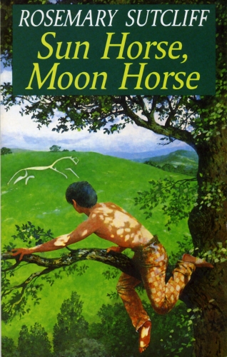 Book cover of Sun Horse, Moon Horse by Rosemary Sutcliff