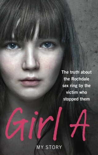 Book cover of Girl A by Anonymous (Girl A)