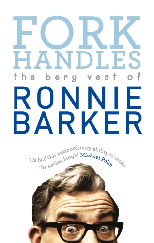 Book cover of Fork Handles by Ronnie Barker
