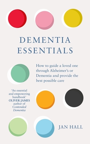 Book cover of Dementia Essentials by Jan Hall