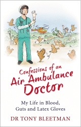 Book cover of Confessions of an Air Ambulance Doctor by Tony Bleetman