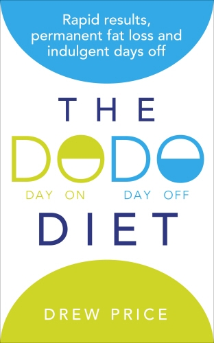 Book cover of The DODO Diet by Drew Price