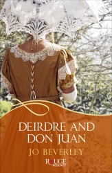 Book cover of Deirdre and Don Juan: A Rouge Regency Romance by Jo Beverley