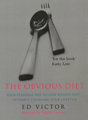 Book cover of The Obvious Diet by Ed Victor