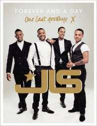 Book cover of JLS: Forever and a Day by JLS