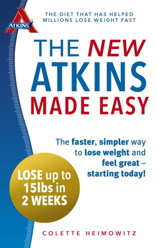 Book cover of The New Atkins Made Easy by Colette Heimowitz