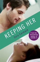 Book cover of Keeping Her by Cora Carmack