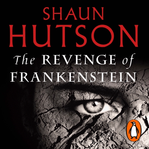 Book cover of The Revenge of Frankenstein by Shaun Hutson