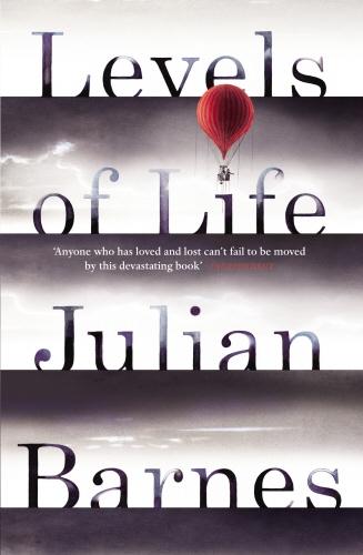 Book cover of Levels of Life by Julian Barnes