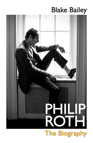 Book cover of Philip Roth by Blake Bailey